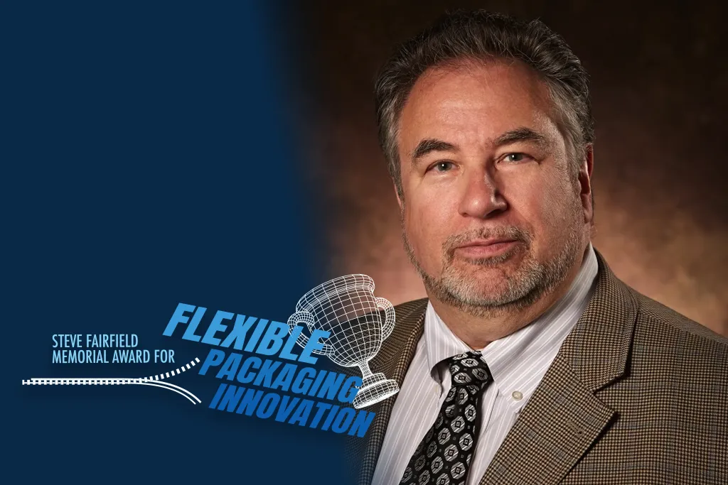 The Steve Fairfield Memorial Award for Flexible Packaging Innovation